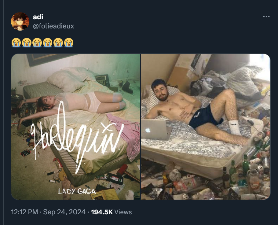 guy in messy room meme - adi Lady Gaga Views